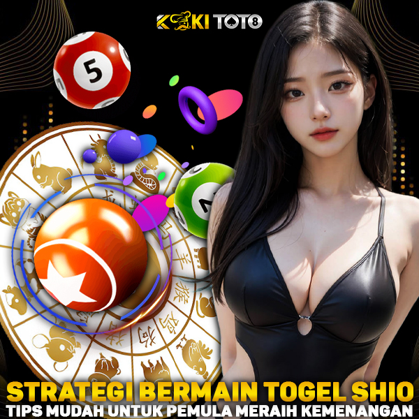 KOKITOTO ♨️ Strategi Situs Togel & Situs Toto Yang Terbaik